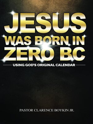 cover image of JESUS WAS BORN IN ZERO BC